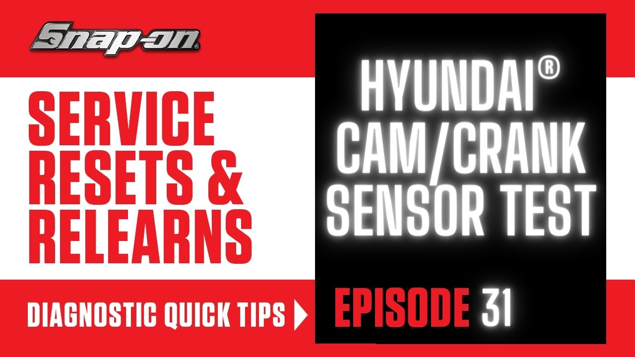 Service Resets and Relearns, Episode 31, How to test a Cam and Crank position sensor